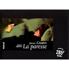 LA PARESSE. Madame Oblomova, P�ch�s capitaux
