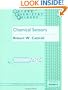 Chemical Sensors (Oxford Chemistry Primers, 52)