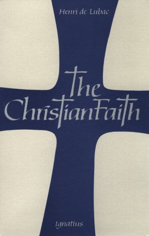 Christian Faith: An Essay on the Structure of the Apostles' Creed under Catechisms in The Books Store