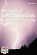 Blitz- und Überspannungsschutz: Für Antennen, Geräte und Anlagen