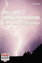 Blitz- und Überspannungsschutz: Für Antennen, Geräte und Anlagen