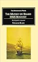 The Mutiny on Board H.M.S. Bounty: The Captain's Account of the Mutiny and His 3,600 Mile Voyage in an Open Boat