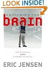 Enriching the Brain: How to Maximize Every Learner's Potential (Jossey-Bass Education)