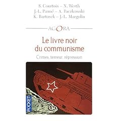 Le livre noir du communisme : Crimes, terreur, r�pression