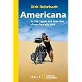 Americana: In 180 Tagen mit dem Rad einmal um die USA