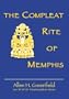 The Compleat Rite of Memphis
