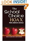 The School Choice Hoax: Fixing America's Schools