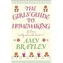 The Girls' Guide to Homemaking de Amy Bratley