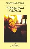El Ministerio del Dolor