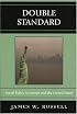 Double Standard: Social Policy in Europe and the United States