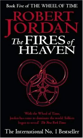 Cover image : The Fires of Heaven (Wheel of Time)