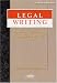 Legal Writing: Process, Analysis, And Organization