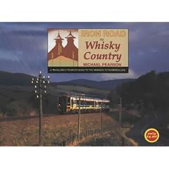 Iron Road to Whisky Country