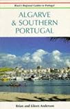Algarve and Southern Portugal (Black's Regional Guides to Portugal)