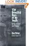 The Beautiful Days of My Youth: My Six Months In Auschwitz and Plaszow