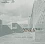 Marcel Breuer, Architect: The Career and the Buildings