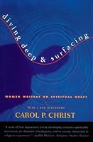 Diving Deep and Surfacing: Women Writers on Spiritual Quest