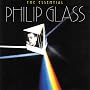 The Essential Philip Glass