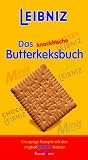 Leibniz - Das knackfrische Butterkeksbuch - Knusprige Rezepte mit den original Leibniz Keksen - Claudia Boss-Teichmann, Claudia Seifert