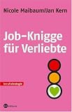 Job-Knigge f&uuml;r Verliebte - Nicole Maibaum, Jan Kern
