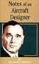 Notes of an Aircraft Designer