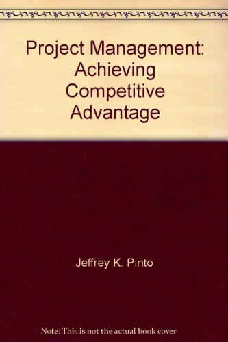 Project Management: Achieving Competitive Advantage