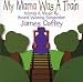 My Mama Was a Train Image