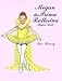 Megan the Prima Ballerina Paper Doll (Paper Doll Series)