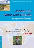 cover of Jobben für Natur und Umwelt. Europa und Übersee. Adressen - Erfahrungsberichte - Tipps