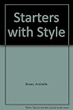 Starters with style