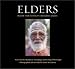 Elders: Wisdom from Australia's Indigenous Leaders