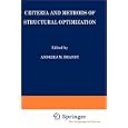Criteria and Methods of Structural Optimization (Developments in Civil and Foundation Engineering) by A.M. Brandt