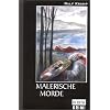 Malerische Morde