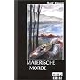 Malerische Morde