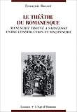 Le théatre du romanesque