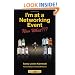 I'm at a Networking Event--Now What???: A Guide to Getting the Most Out of Any Networking Event