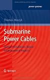 Submarine Power Cables: Design, Installation, Repair, Environmental Aspects (Power Systems)