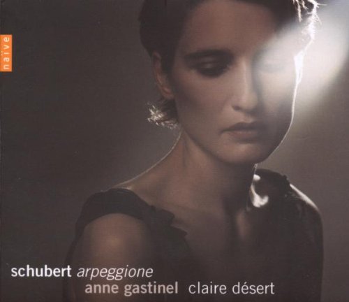 Cover image : シューベルト;アルペジオーネ・ソナタ D 821 [Import from France] (Schubert: Arpeggione)