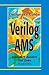 The Designer's Guide to Verilog-AMS (The Designer's Guide Book Series)