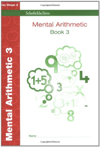 Schofield & Sims Ltd Mental Arithmetic: Bk. 3