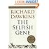 The Selfish Gene: 30th Anniversary Edition--with a new Introduction by the Author
