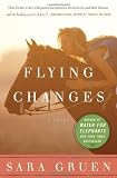 Flying Changes: A Novel [Paperback]