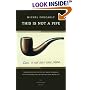 This Is Not a Pipe (Quantum Books)