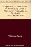Corporatism in perspective : an introductory guide to corporatist theory