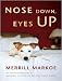 Nose Down, Eyes Up: A Novel