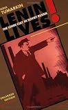 Lenin Lives!: The Lenin Cult in Soviet Russia