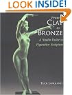 From Clay to Bronze: A Studio Guide to Figurative Sculpture