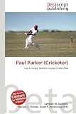 Paul Parker (Cricketer)
