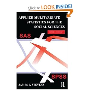 Applied multivariate statistics for the social sciences James P. Stevens
