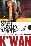 Street Dreams